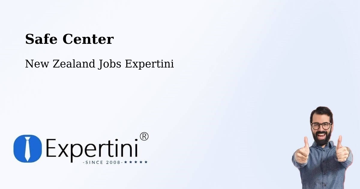 Safe Center - New Zealand Jobs Expertini